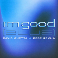  David Guetta, Bebe Rexha - I'm Good (Blue)